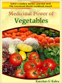 Medicinal Power Of Vegetables