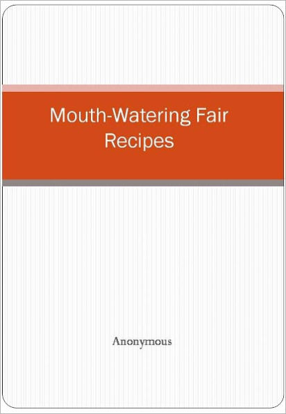 Mouth-Watering Fair Recipes