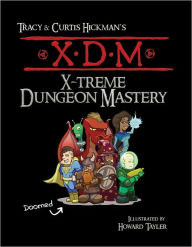 Title: XDM X-Treme Dungeon Mastery, Author: Tracy Hickman