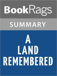 Title: A Land Remembered by Patrick D. Smith l Summary & Study Guide, Author: BookRags