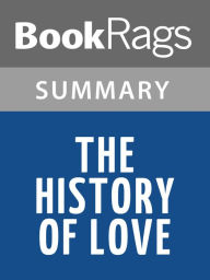 Title: The History of Love by Nicole Krauss l Summary & Study Guide, Author: BookRags