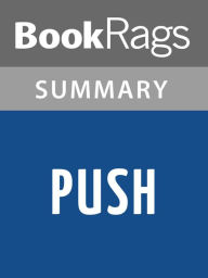 Title: Push by Sapphire l Summary & Study Guide, Author: BookRags