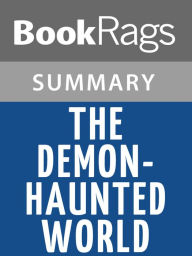 Title: The Demon-Haunted World by Carl Sagan l Summary & Study Guide, Author: Bookrags