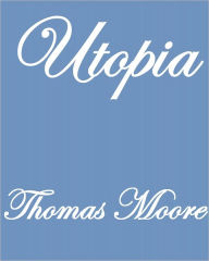 Title: UTOPIA, Author: Thomas Moore