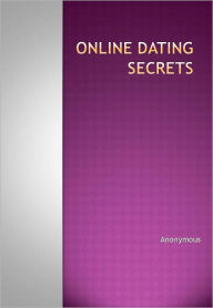 Title: Online Dating Secrets, Author: Anonymous