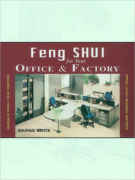 Feng Shui For Your Office And Factory