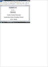 Title: Serpent on the Cross, Author: Ken Mink