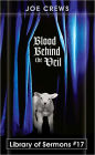 Blood Behind the Veil