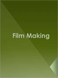 Title: Film Making, Author: Anonymous