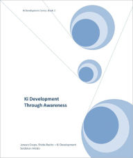 Title: Ki Development Through Awareness, Author: Janean Crapo