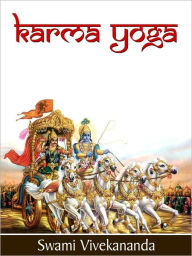 Title: Karma-Yoga, Author: Swami Vivekananda