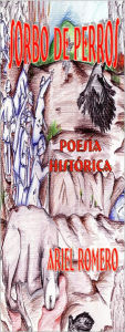 Title: Sorbo de perros(poesía histórica), Author: Jose S Martinez