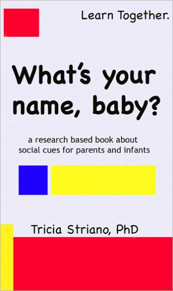 What's your name, baby? Social cues related to early learning