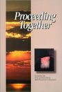 Proceeding Together: Volume 2