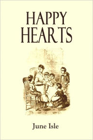 Title: Happy Hearts, Author: June Isle