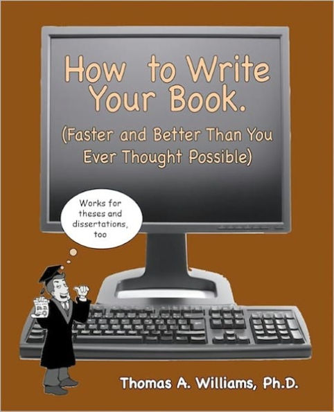 How to Write Your Book: Guaranteed!