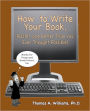 How to Write Your Book: Guaranteed!