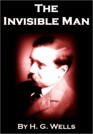 Title: The Invisible Man, Author: H. G. Wells