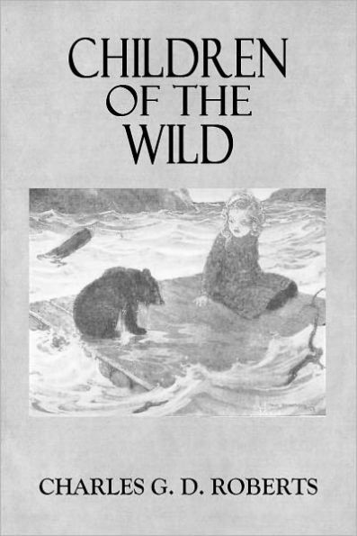 CHILDREN OF THE WILD