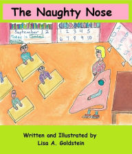 Title: The Naughty Nose, Author: Lisa Goldstein