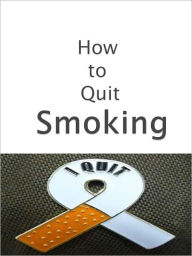 Title: How to Quit Smoking, Author: Anonymous