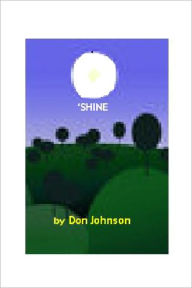 Title: 'Shine, Author: Don Johnson
