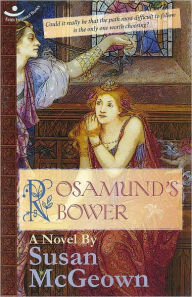 Title: Rosamund's Bower, Author: Susan McGeown