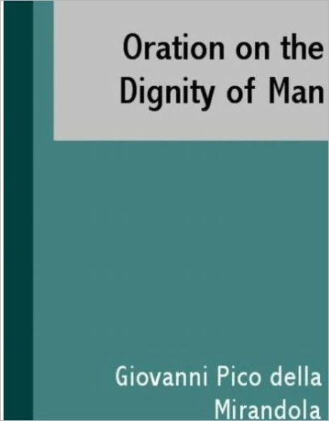 Oration on the Dignity of Man