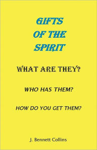 Title: The Gifts of the Spirit, Author: Collins