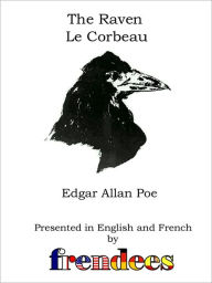 Title: The Raven Le Corbeau Presented by Frendees Dual Language English/French, Author: Layer