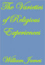 THE VARIETIES OF RELIGIOUS EXPERIENCE