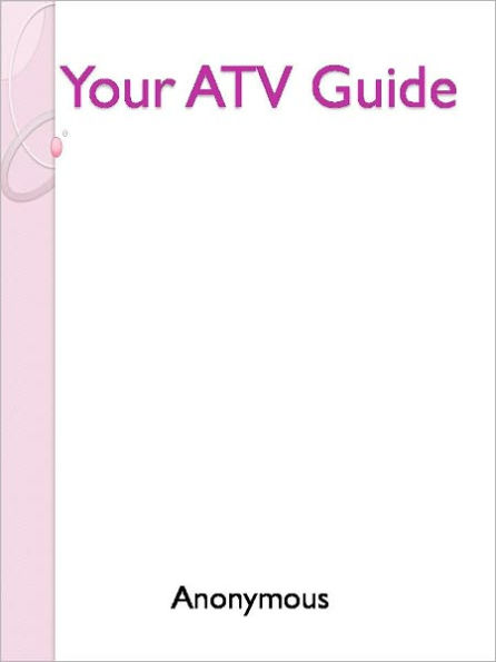 Your ATV Guide