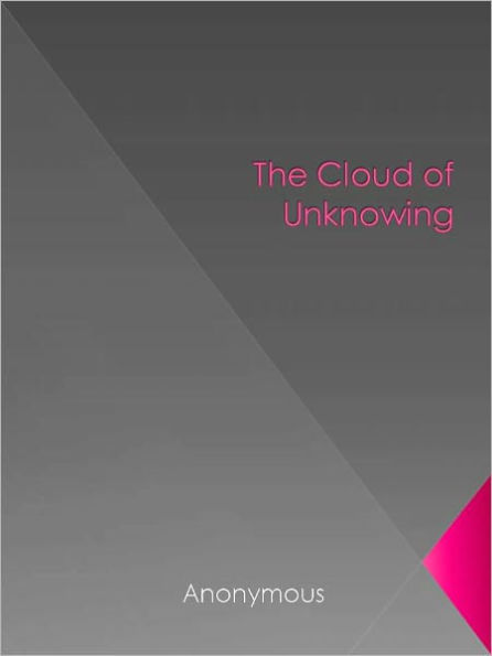 The Cloud of Unknowing