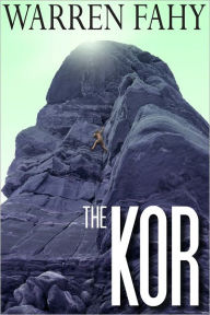 Title: The Kor, Author: Warren Fahy