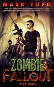 Title: Zombie Fallout 3: The End..., Author: Mark Tufo