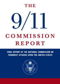 Title: 9/11 Commission Report: Final Report of the National Commission on Terrorist Attacks Upon the United States (mobi), Author: Thomas H. Kean