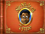 Title: Sir Nick of Tyme, Author: Kevin Dove