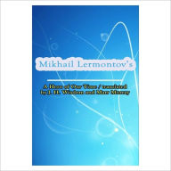 Title: A Hero Of Our Time [ By: Mikhail Lermontov ], Author: Mikhail Lermontov