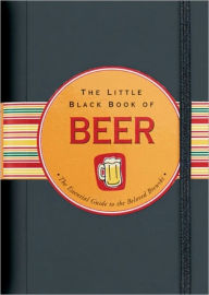 Title: The Little Black Book of Beer, Author: Ruth Cullen