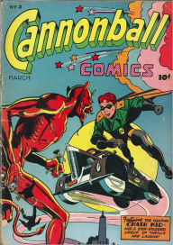 Title: Cannonball Comics, Vol. 1, No. 1., Author: Statue Books