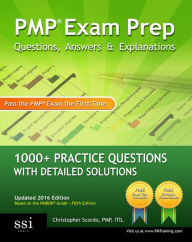 Title: Pmp Exam Prep Questions, Answers, & Explanations, Author: Christopher Scordo