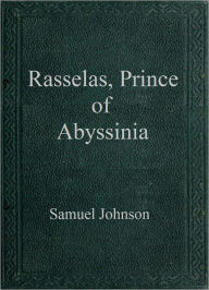 Title: Rasselas Prince of Abyssinia, Author: Samuel Johnson