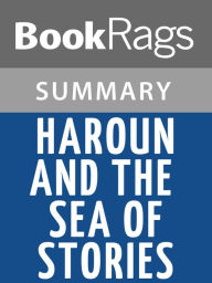 Title: Haroun and the Sea of Stories by Salman Rushdie l Summary & Study Guide, Author: BookRags