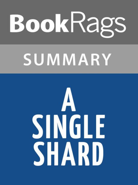 A Single Shard by Linda Sue Park l Summary & Study Guide