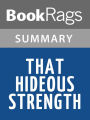 That Hideous Strength by C. S. Lewis l Summary & Study Guide