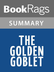 Title: The Golden Goblet by Eloise McGraw l Summary & Study Guide, Author: BookRags