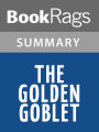 The Golden Goblet by Eloise McGraw l Summary & Study Guide