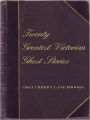 20 of the Greatest Victorian Ghost Stories