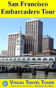 Title: SAN FRANCISCO EMBARCADERO TOUR - A Self-guided Pictorial Walking Tour, Author: Laura Del Rosso