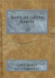 Title: Anne of Green Gables, Author: Lucy Maud Montgomery